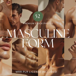 Op de afbeelding: Een collage van afbeeldingen met gespierde mannelijke figuren. De afbeeldingen tonen verschillende poses en close-ups, met de tekst "MASCULINE FORM" en "52 PREMIUM STOCK PHOTOS" eroverheen. De algehele esthetiek is warm en uitnodigend.