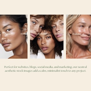 May include: Three-panel image featuring close-up portraits of diverse women with radiant skin. The image includes the text "vibestudios" and a description: "Perfect for websites, blogs, social media, and marketing, our neutral aesthetic stock images add a calm, minimalist touch to any project."