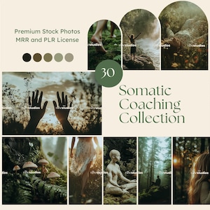 May include: A collage of 30 images featuring nature scenes, including a woman in a forest, a woman meditating, and a woman holding a flower crown. The text "Somatic Coaching Collection" is displayed in the center of the collage.