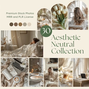 May include: A collage of lifestyle images with a neutral aesthetic. The images include scenes of a person in bed, working on a laptop, and enjoying coffee. Text on the image reads "Premium Stock Photos" and "Aesthetic Neutral Collection."