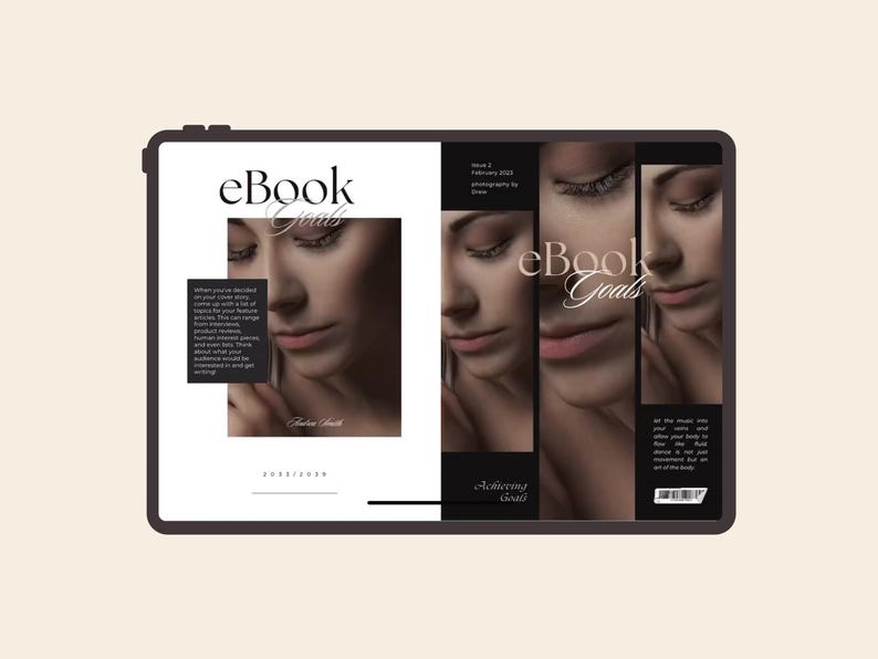May include: A digital tablet displaying an ebook cover titled "eBook Goals." The cover features a woman's face in a soft, neutral color palette. Additional text includes "Issue 2 February 2023" and "Achieving Goals."