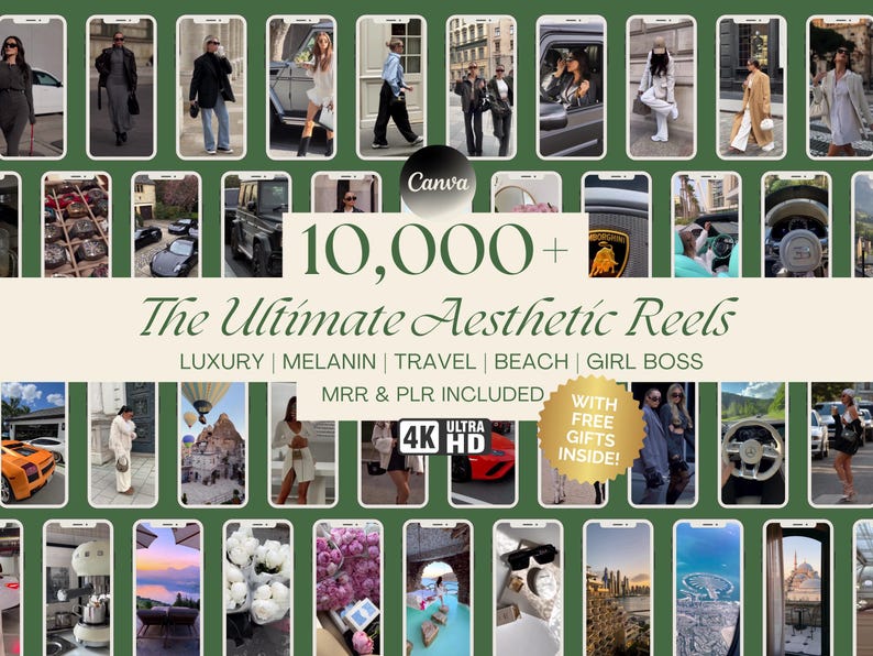 May include: A collage of images promoting a collection of 10,000+ aesthetic reels. The text "The Ultimate Aesthetic Reels" is displayed in a bold, white font. The text "LUXURY | MELANIN | TRAVEL | BEACH | GIRL BOSS" is displayed in a smaller, white font. The text "MRR & PLR INCLUDED" is displayed in a smaller, white font. The text "ULTRA 4K HD" is displayed in a white font. The text "WITH FREE GIFTS INSIDE!" is displayed in a white font.