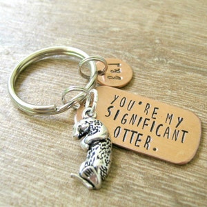 Personalized Otter keychain, You're My Significant Otter, optional disc with initials, anniversary gift, engagement gift, wedding gift