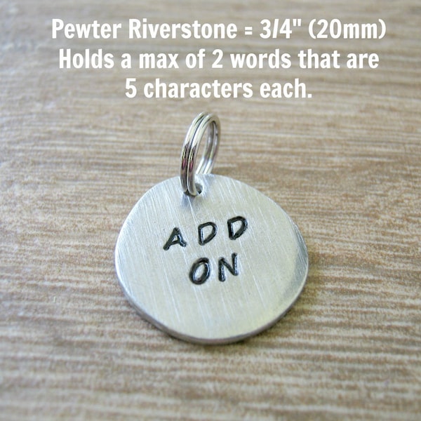 Pewter River Stone Add On for keychains or necklaces, Pewter Disc, read listing for specs, we stamp the front side only