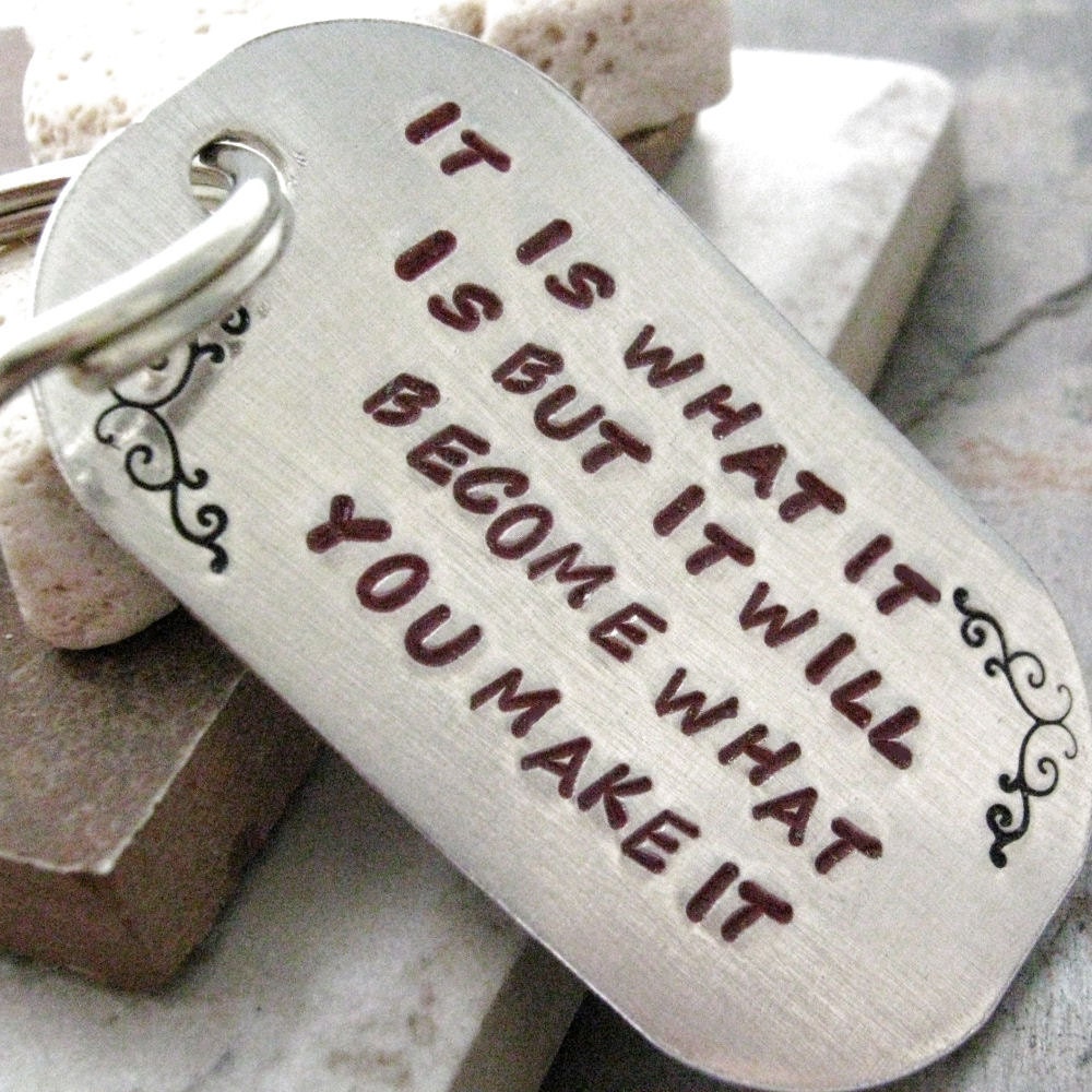 It Is What It Is Keychain customn quote keychain Etsy