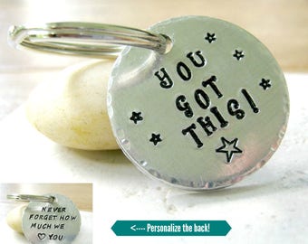 Personalized You Got This keychain, 2 sided, Motivational gift, Inspirational gift, Encouragement gift, Motivational keychain, stay strong