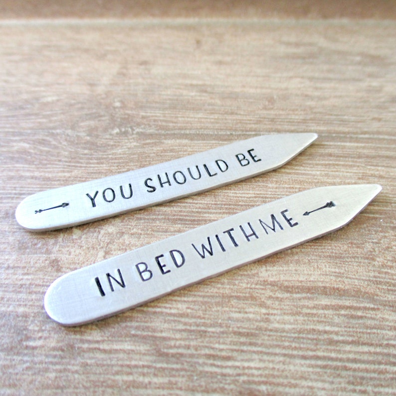 Sexy Collar Stays, You Should Be In Bed With Me, mens accessories, gifts for him, gay men's gift, gay couple, lgbt boyfriend gift, sexy gift ALUMINUM