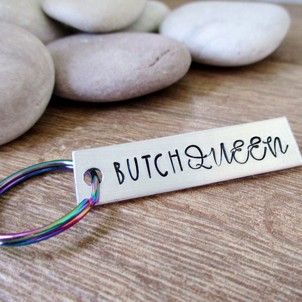 Butch Queen Keychain, personalize the back, Drag Queen gift, LGBTQ gift, LGBTQ humor, rainbow key ring, butch lesbian gift, gay gift