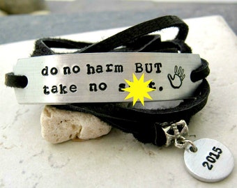 Do No Harm But Take No Shit Leather or faux suede Wrap Bracelet, optional customized discs, empowerment bracelet,  inspiration, stay strong