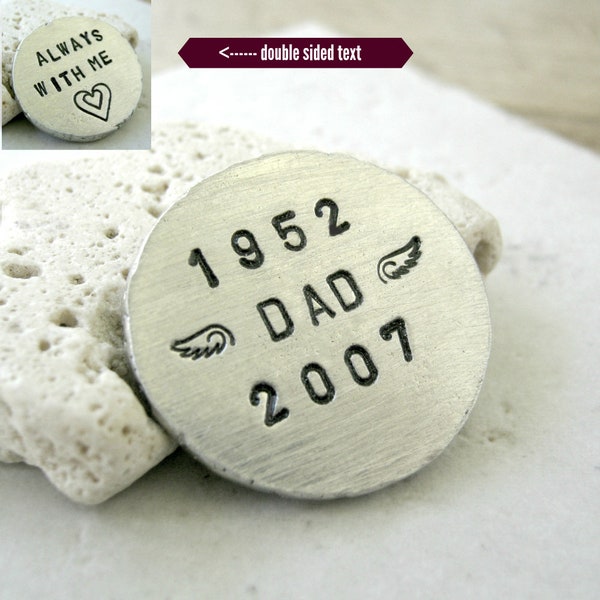 Dad Memorial Pocket Coin, Dad Remembrance Keepsake, Always with me, loss of father, Father Memorial, RIP Dad Pocket Token, Daddy Memorial