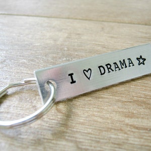 I Love Drama Keychain, Acting, Theater Geek, Actor gift, Aluminum Bar, backside available, director gift, Acting School Graduate image 1
