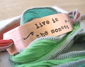 Live In the Moment Bracelet, Inspiration Bracelet, choose ribbon color, inspiring bracelet, motiviational jewelry, embrace the moment