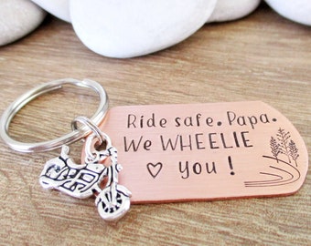 Personalized Ride Safe Papa, We Wheelie Love You keychain, choice of copper or aluminum dog tag, short backside wording, choice of charm too