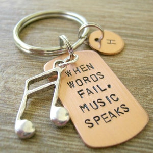 When Words Fail Music Speaks Keychain with silver music note and split ring, makes a great gift, women, men image 1