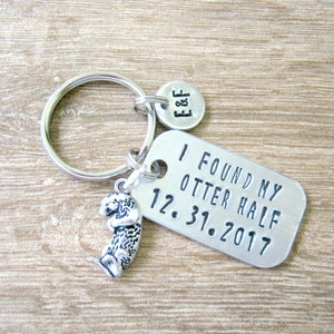 Personalized Otter keychain, I Found My Otter Half, optional initial disc, add anniversary date, engagement gift, wedding gift, aluminum