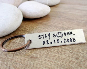 Sobriety Gift, Stay Sober Keychain, AA symbol and date included, optional backside initials or name, Recovery gift,