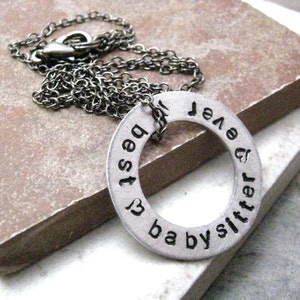 Personalized Necklace, Best Babysitter Ever, Babysitter Necklace, Babysitter gift, Nanny, Aluminum Washer, gunmetal chain, choose length