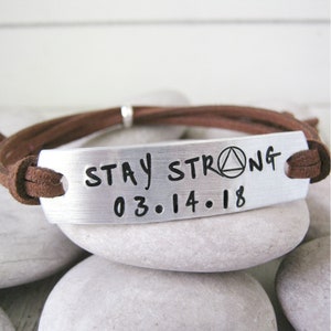 Stay Strong Bracelet with sober date option, Sobriety Symbol Bracelet, distressed leather, adjustable, 1 size fits all, Sober Birthday gifts