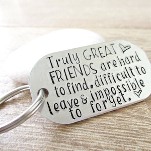 Truly Great Friends Quote Keychain, Besties Gift, Best Friend Gift, Friendship gift, Bff gift, friends forever, customize back with 15 chars