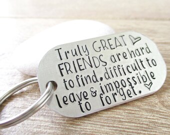 Truly Great Friends Quote Keychain, Besties Gift, Best Friend Gift, Friendship gift, Bff gift, friends forever, customize back with 15 chars