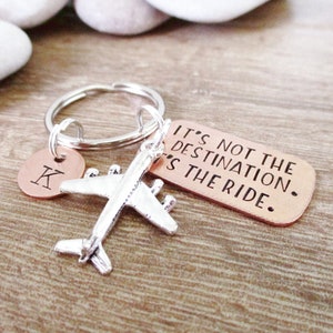 Airplane Keychain, It&#39;s not the destination, its the ride, Aviator gift, Aviator keychain, pilot gift, pilot keychain, optional initial disc