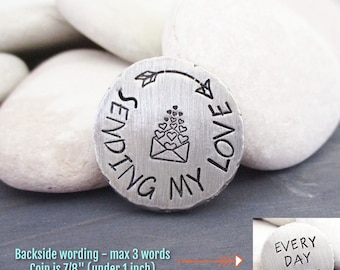 Sending My Love Pewter Pocket Coin, 7/8", personalize the back 3 short words, see all pics, pocket hug, long distance gift, gift for child