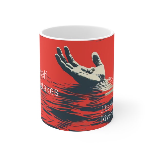 Drowning Hand Mug - I Forgive Myself for Past Mistakes, Bathing in a River of Compassion - Unique Ceramic Gift