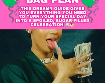 The Birthday Bag Plan