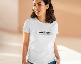 Kindness Logo | Women's Midweight Cotton Tee | let's go beyond the impossible | Ships from United States