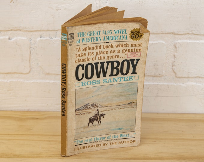 Cowboy by Ross Santee - Vintage 1964 Western Book