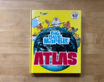 Big Blue Marble Atlas - Vintage Children's Book - 1980