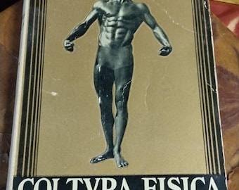 Vintage Italian Book – “Cultura Fisica D’Ogni Giorno” (1946 Inscribed Copy)