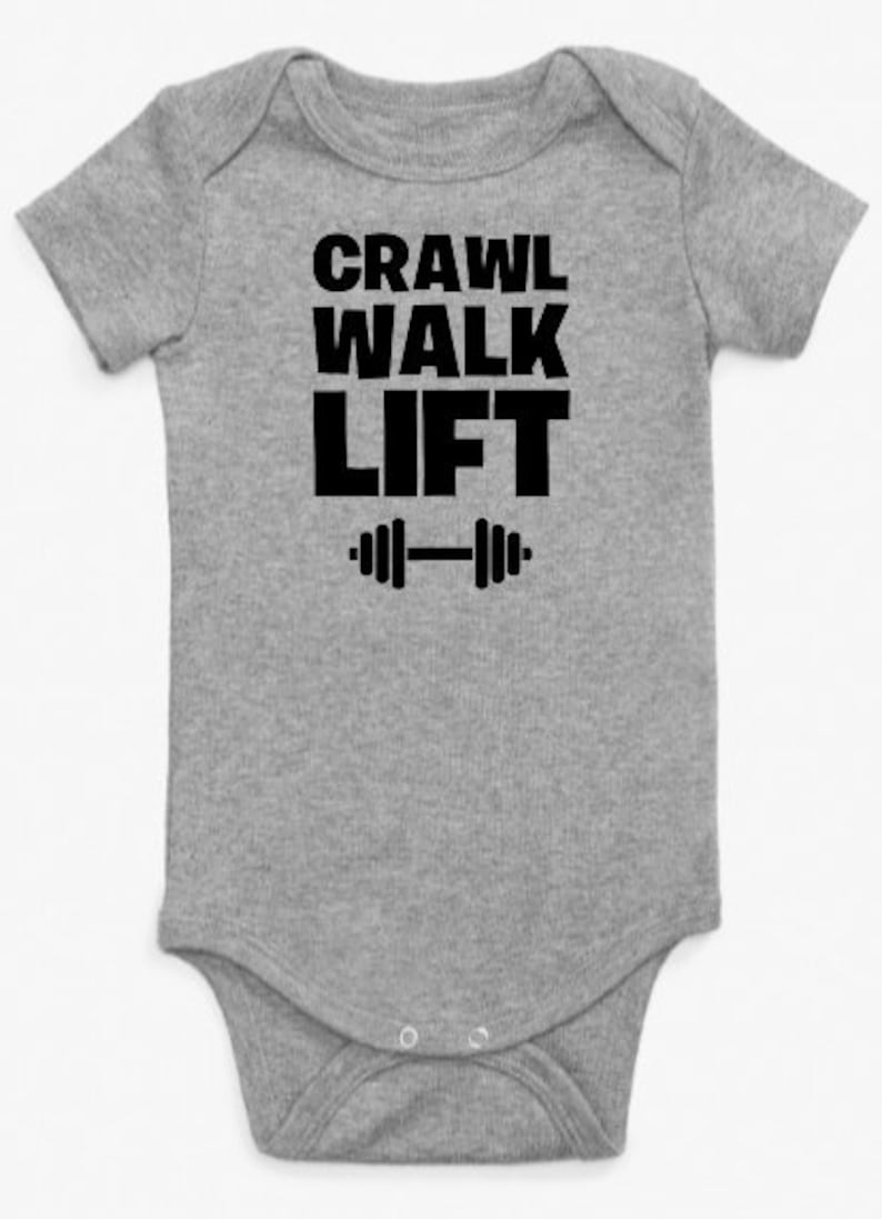 Crawl Walk Lift Baby Onesie
