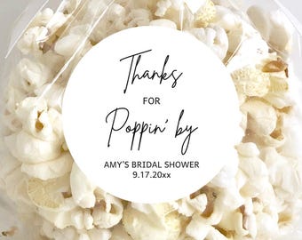 Thanks for Poppin By Labels, Shower Favor Stickers, Popcorn Stickers, Bridal Favors, Label for Gift Bag, Personalized Favors, Minimalist