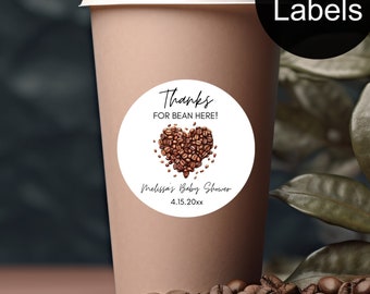 Thanks for Bean Here Labels, Coffee Baby Shower, Personalized Stickers, Custom Labels, Gender Neutral, Guest Favors, Baby Brewing, Couples