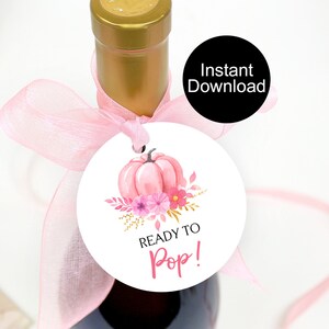 Ready to Pop Tags, Baby Shower Tags, Girl Baby Shower, Pink Pumpkin Theme, Popcorn Tags, Shower Favors, Instant Download, Champagne Tags