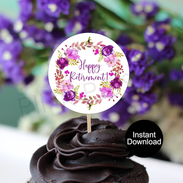 Retirement Cupcake Toppers. Purple Floral Cupcake Toppers, Retirement Party Favors, Printable Cupcake Toppers, Instant Download