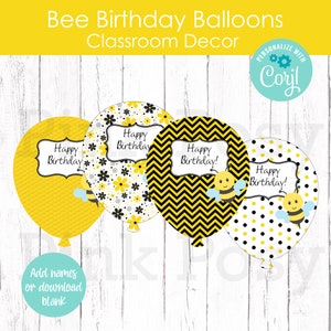 Globos de cumpleaños editables, globos de cumpleaños de abeja, decoración de aula, recurso para docentes, decoración del aula, descarga instantánea, tablón de anuncios de abejas