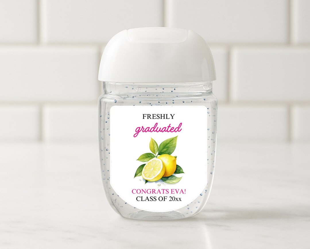 Graduation Germs Freshly Graduated, Graduation Sanitizer Labels, Lemonade Stickers ...