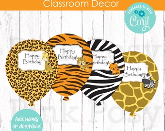 Editable Birthday Balloons, Safari Birthday Balloons, Class Decoration, Teacher Resource, Classroom Decor, Instant Download, Bulletin Board