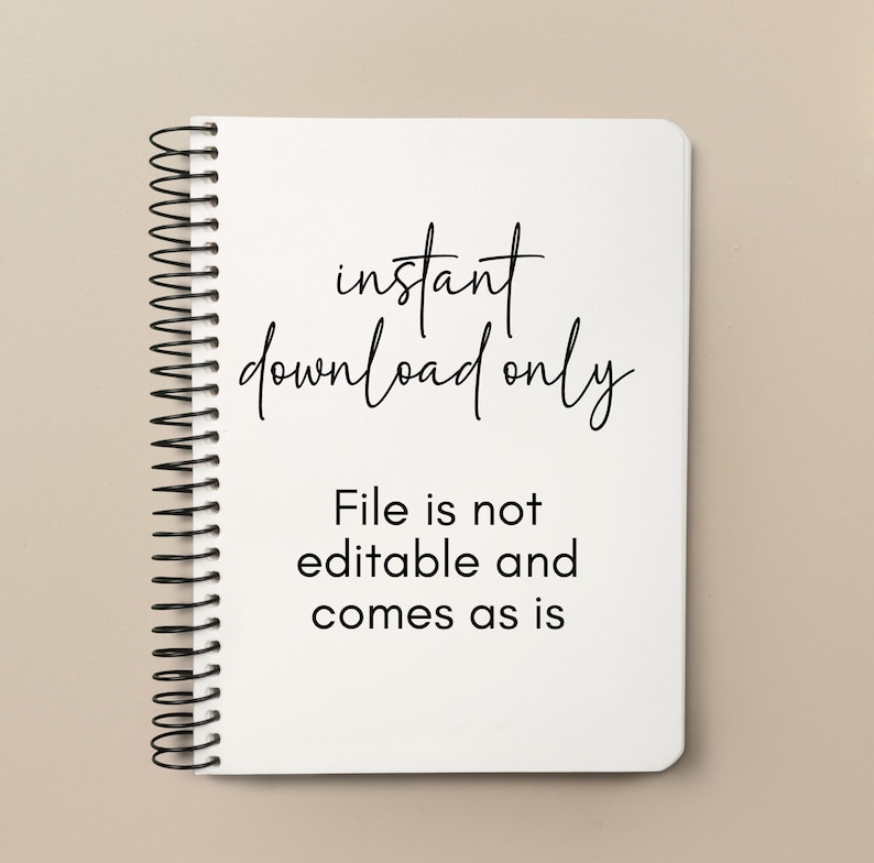 Puede incluir: Un cuaderno blanco con espiral con el texto "solo descarga instant&aacute;nea". Debajo, el texto dice "El archivo no es editable y viene tal cual". El cuaderno est&aacute; sobre un fondo neutro.