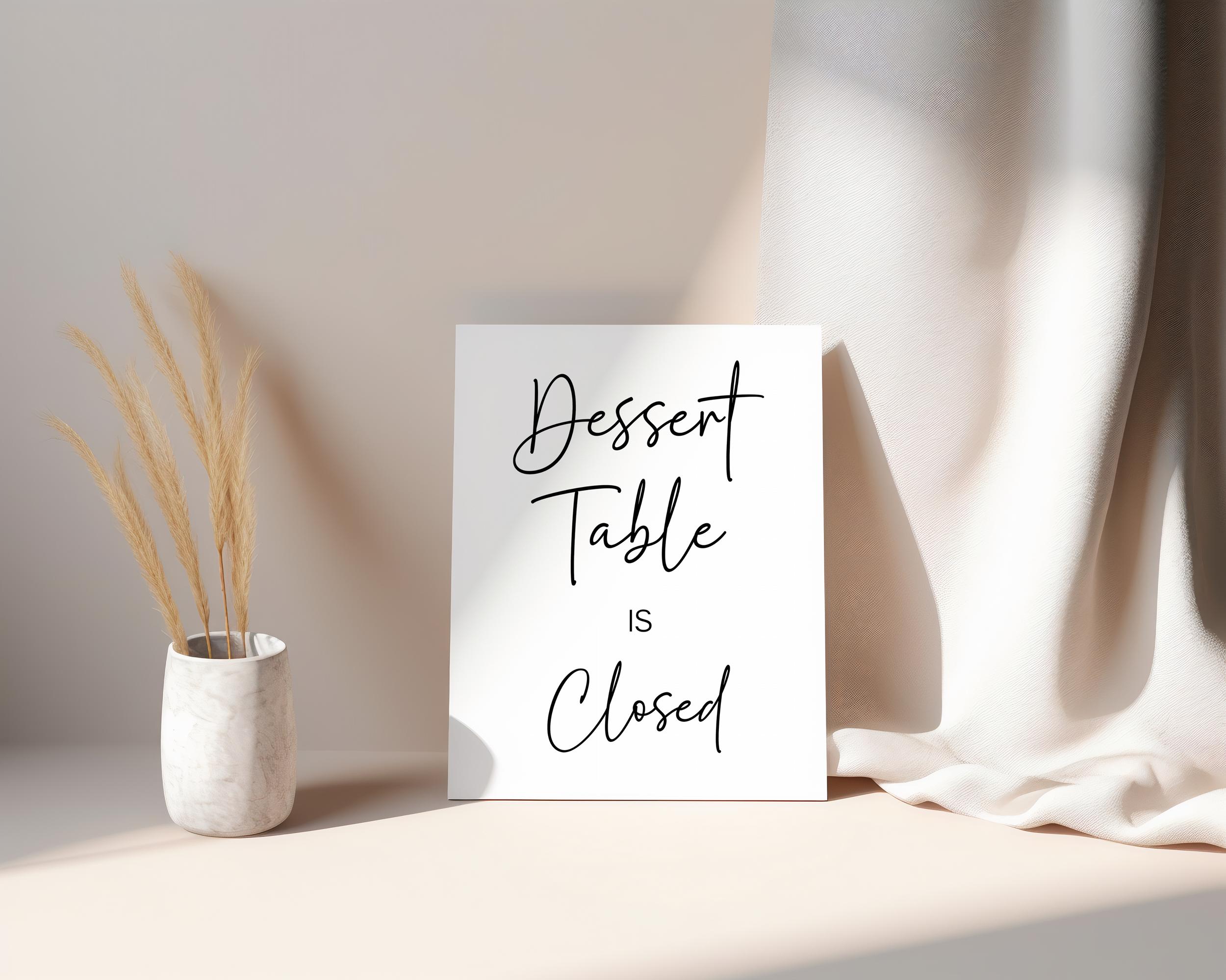 Dessert Table Closed Sign, Wedding Dessert Bar, Reception Sweets ...
