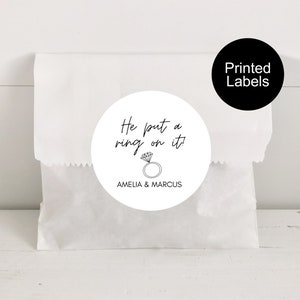 He Put a Ring On It Labels, Bridal Shower Stickers, Diamond Ring Labels, Engagement Party Favor Labels, He Popped the Question, Minimalist