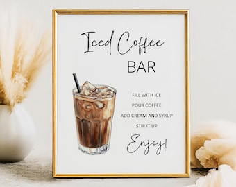 Iced Coffee Bar, Bridal Shower Sign, Beverage Station, Caffeinated Drink, Instant Download, Baby Shower, Wedding Decorations, Bachelorette