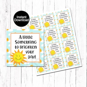 Sunshine Gift Tags, Something to Brighten Your Day, Get Well Treat Tags, Instant Download, Encouraging Gift Tags, Treat Tag Favors