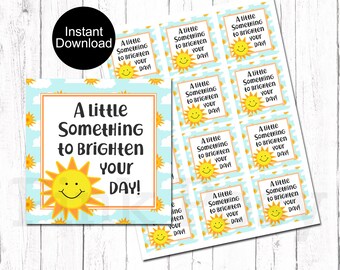 Sunshine Gift Tags, Something to Brighten Your Day, Get Well Treat Tags, Instant Download, Encouraging Gift Tags, Treat Tag Favors