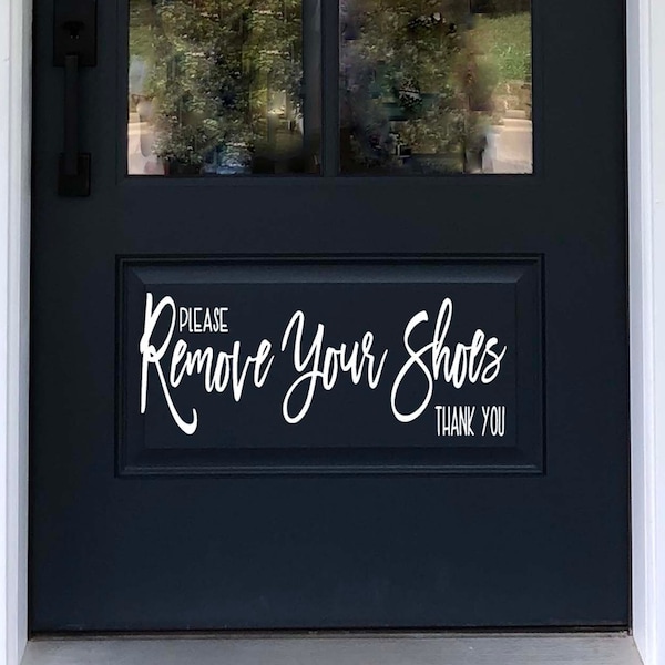 Remove Your Shoes Decal Doors Windows - Vinyl Sticker please and thank you Entrance Sign