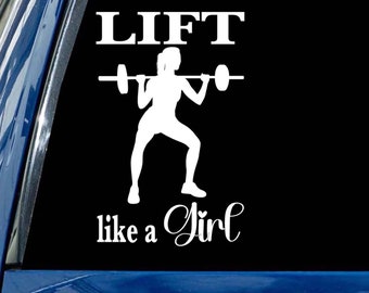 Lift Like a Girl decal weights weightlifter workout sticker all sizes and color choices