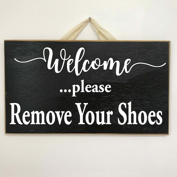 2442HS Please Remove Your Shoes 5/"x10/" Novelty Sign