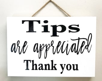 Tips are appreciated Thank You sign restaurant salon signage
